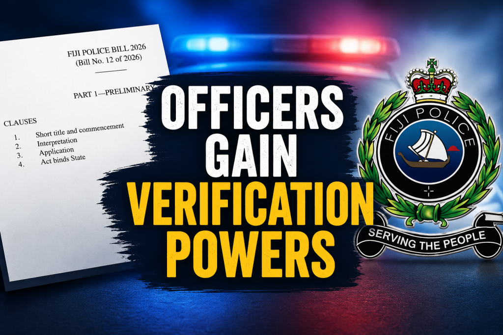 No permit to collect money, face $500 fine under new Police Bill - The Fiji Times