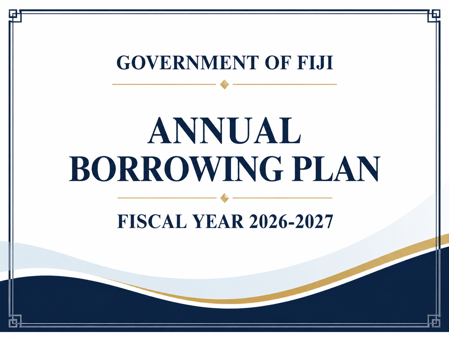 $1.48b debt plan - Government targets domestic market to finance budget gap - The Fiji Times